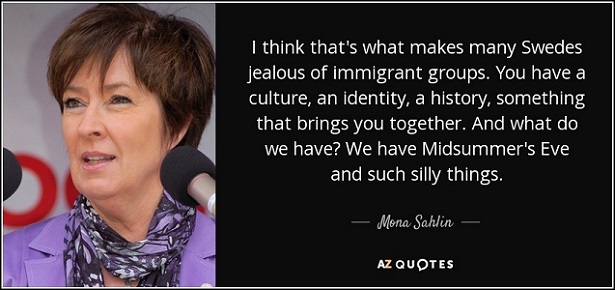 She does not propagandise DIVERSITY. She says “we have no culture”. She propagandises islamic culture alone, where is MULTIculture?
